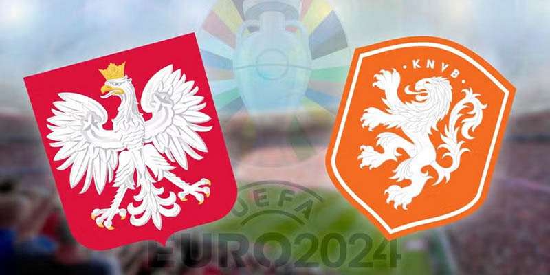 Soi Kèo Ba Lan Với Hà Lan, 20h Ngày 16/06 - VCK Euro 2024
