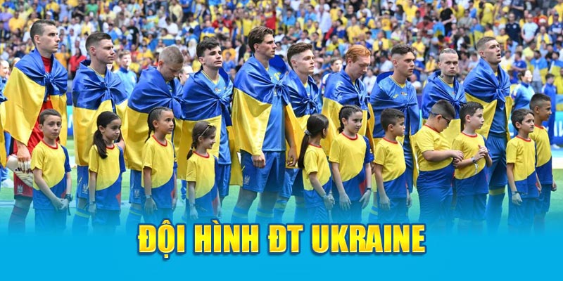 Đội hình ĐT Ukraine